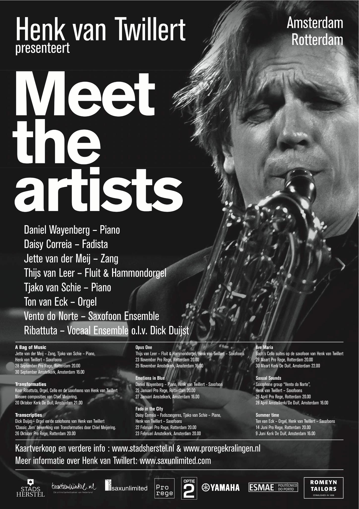 Henk van Twillert, saxofoon, Jette van der Meij, zang, Tjako van Schie, piano MEET THE ARTISTS